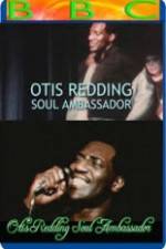 Watch Otis Redding: Soul Ambassador Megashare8