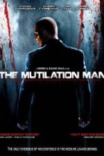 Watch The Mutilation Man Megashare8