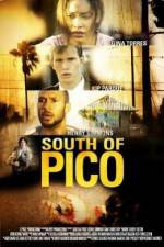 Watch South of Pico Megashare8