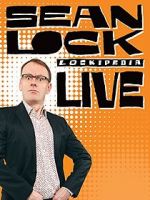 Watch Sean Lock: Lockipedia Live Megashare8