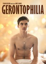 Watch Gerontophilia Megashare8