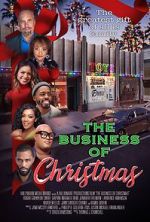 Watch The Business of Christmas Megashare8