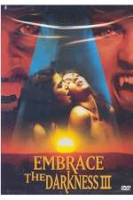 Watch Embrace the Darkness 3 Megashare8