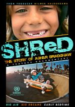 Watch SHReD: The Story of Asher Bradshaw Megashare8