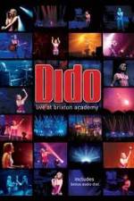 Watch Dido - Live At Brixton Academy Megashare8
