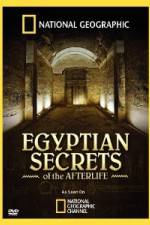 Watch Egyptian Secrets of the Afterlife Megashare8