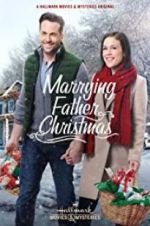 Watch Marrying Father Christmas Megashare8