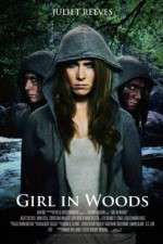 Watch Girl in Woods Megashare8