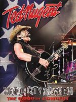 Watch Ted Nugent: Motor City Mayhem - The 6000th Show Megashare8