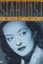 Watch Stardust: The Bette Davis Story Megashare8