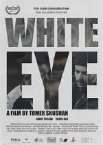 Watch White Eye Megashare8