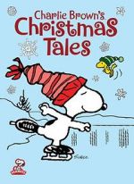 Watch Charlie Brown\'s Christmas Tales (TV Short 2002) Megashare8