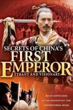 Watch Secrets of China's First Emperor: Tyrant and Visionary Megashare8