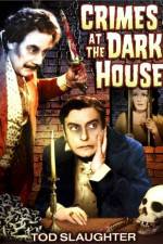 Watch Crimes at the Dark House Megashare8