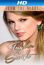 Watch Taylor Swift: From the Heart Megashare8