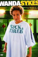 Watch Wanda Sykes Sick and Tired Megashare8