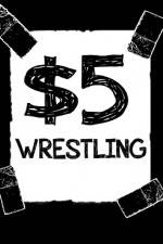 Watch $5 Wrestling  Road Trip  West Virginuer Megashare8