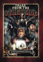 Watch Tales from the Other Side Megashare8