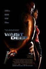 Watch Waist Deep Megashare8