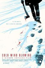 Watch Cold Wind Blowing Megashare8