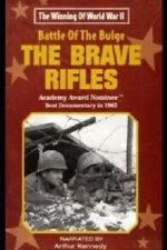 Watch The Battle of the Bulge... The Brave Rifles Megashare8