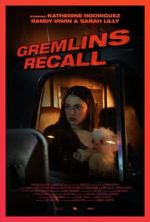 Watch Gremlins: Recall (Short 2017) Megashare8