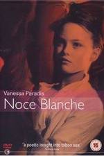 Watch Noce blanche Megashare8