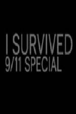 Watch I Survived 9-11 Special Megashare8
