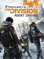 Watch The Division: Agent Origins Megashare8