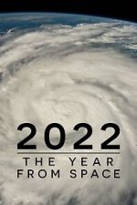 Watch 2022: The Year from Space (TV Special 2023) Megashare8