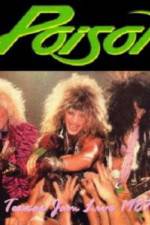 Watch Poison: Nothing But A Good Time! Unauthorized Megashare8