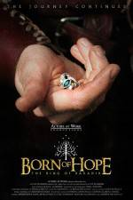 Watch Born of Hope Megashare8