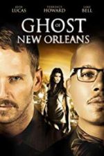 Ghost of New Orleans megashare8