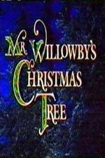 Watch Mr. Willowby's Christmas Tree Megashare8