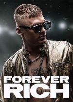 Watch Forever Rich Megashare8