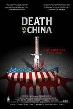 Watch Death by China Megashare8