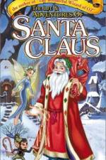 Watch The Life & Adventures of Santa Claus Megashare8