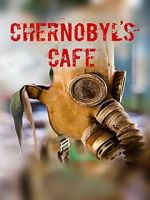 Watch Chernobyl\'s caf Megashare8