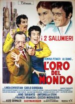 Watch L\'oro del mondo Megashare8