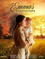 Watch In Emma\'s Footsteps Megashare8