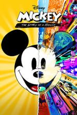 Watch Mickey: The Story of a Mouse Megashare8