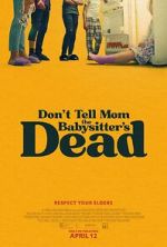 Watch Don't Tell Mom the Babysitter's Dead Megashare8