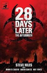 Watch 28 Days Later: The Aftermath - Stage 1: Development Megashare8