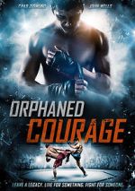 Watch Orphaned Courage (Short 2017) Megashare8