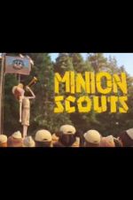 Watch Minion Scouts Megashare8