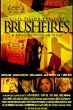 Watch Brushfires Megashare8