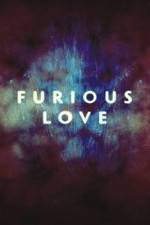 Watch Furious Love Megashare8