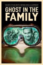Watch Ghost in the Family Megashare8