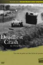 Watch Deadliest Crash The 1955 Le Mans Disaster Megashare8