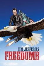 Watch Jim Jefferies: Freedumb Megashare8